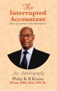 Front cover of The Interrupted Accountant. The autobiography is available now in bookshops across Kenya and via online orders on freepresspublishers.com.